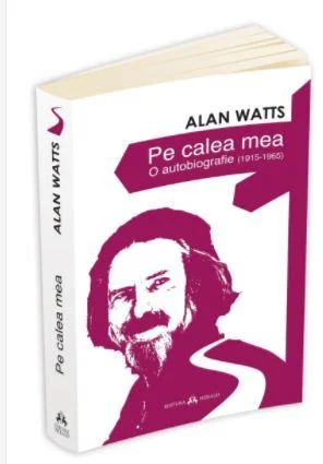 Pe calea mea. O Autobiografie (1915-1965)