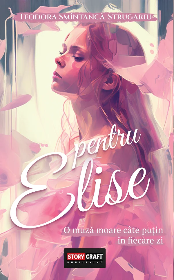 Pentru Elise - Teodora Smintanca-Strugariu