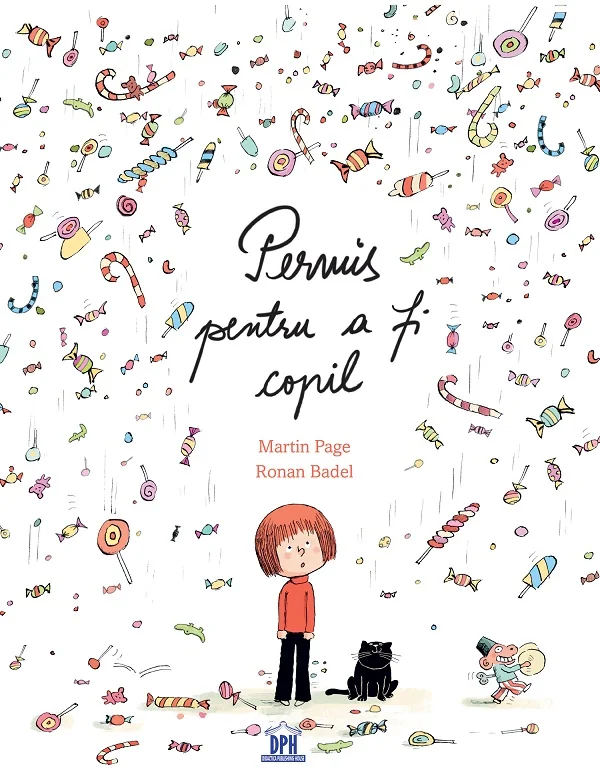 Permis pentru a fi copil - Martin Page, Ronan Badel