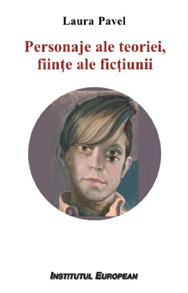 Personaje ale teoriei, fiinte ale fictiunii