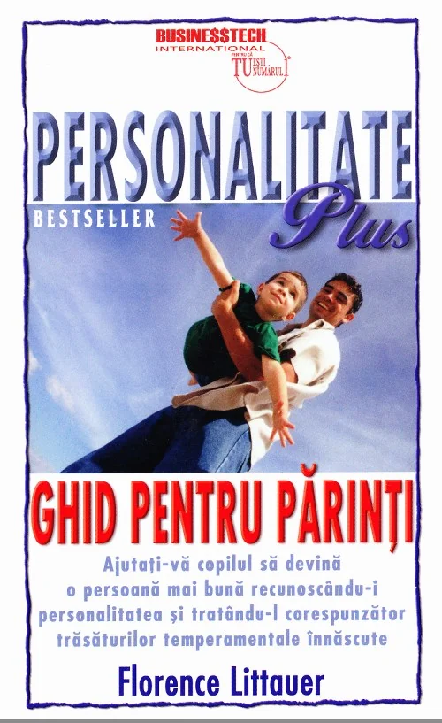 Personalitate Plus: Ghid pentru parinti