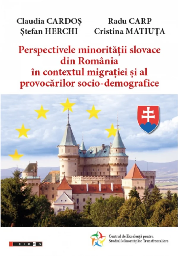 Perspectivele minoritatilor slovace din Romania