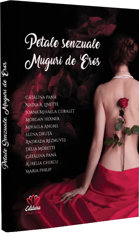 Petale senzuale. Muguri de Eros