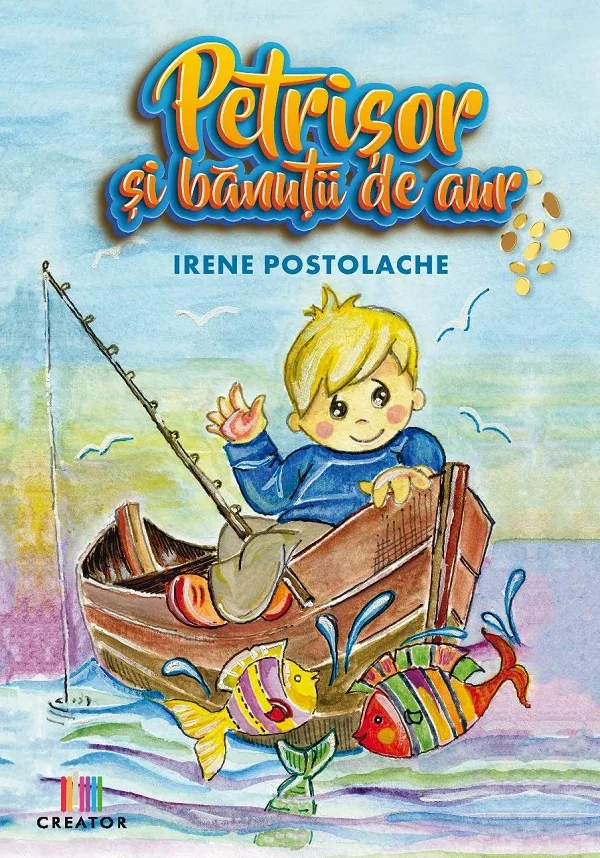 Petrisor si banutii de aur