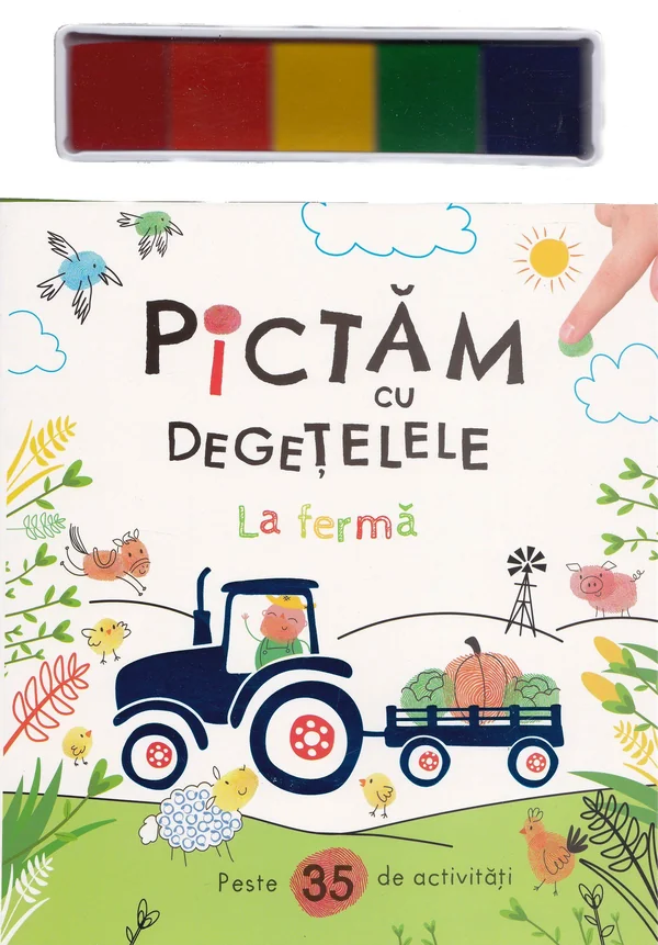 Pictam cu degetelele. La ferma