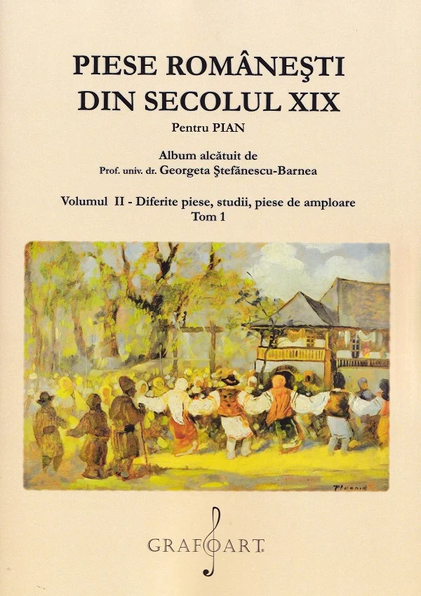 Piese romanesti din Sec. XIX Vol.2 Tom 1 - Georgeta Stefanescu-Barnea
