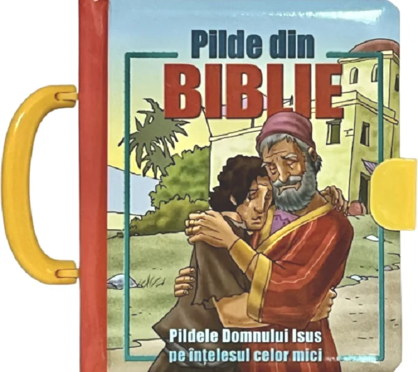 Pilde din Biblie. Pildele Domnului Isus pe intelesul celor mici