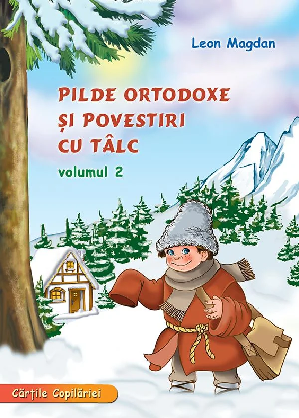Pilde ortodoxe si povestiri cu talc Vol.2
