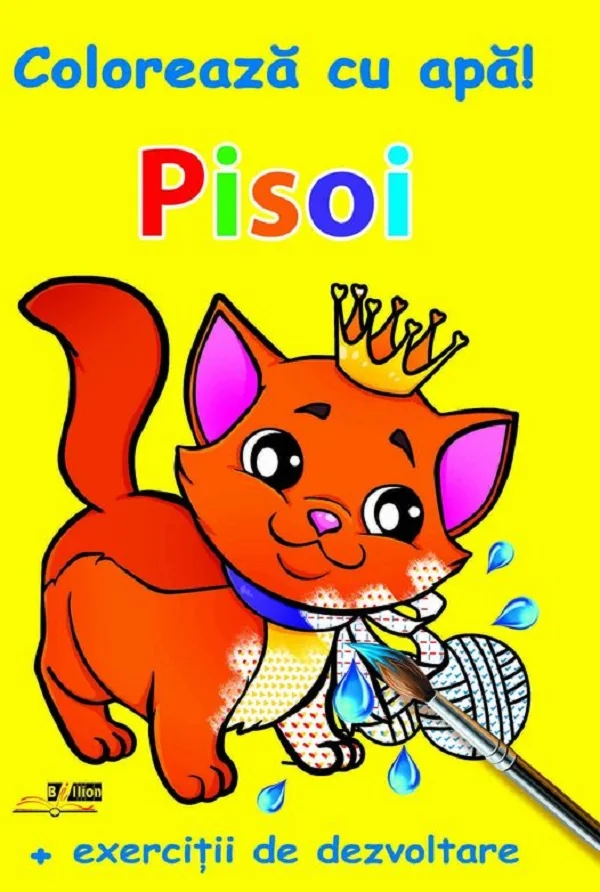 Pisoi. Coloreaza cu apa! + Exercitii de dezvoltare