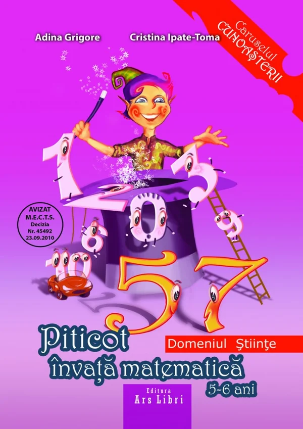 Piticot invata matematica - Grupa Mare 5-6 ani - Adina Grigore, Cristina Ipate-Toma