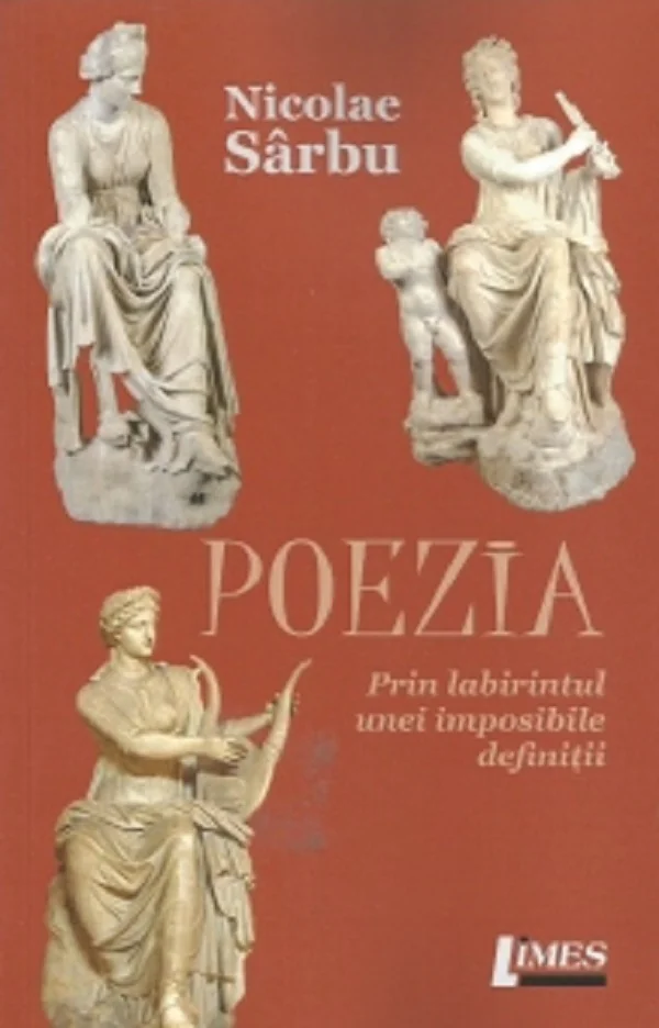 Poezia. Prin labirintul unei imposibile definitii