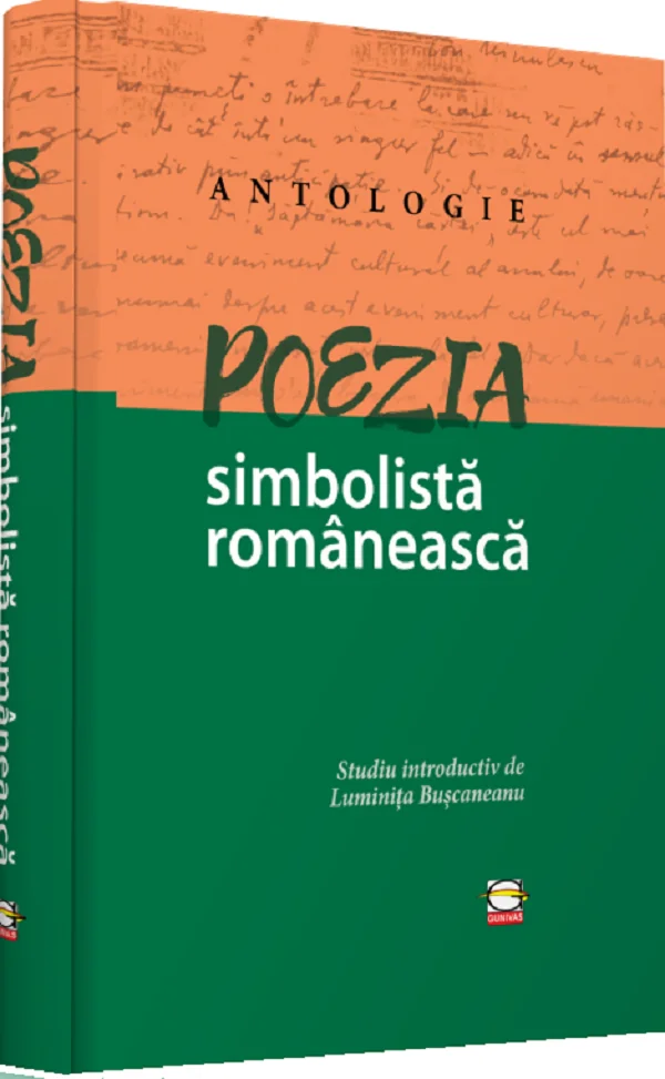 Poezia simbolista romaneasca. Antologie