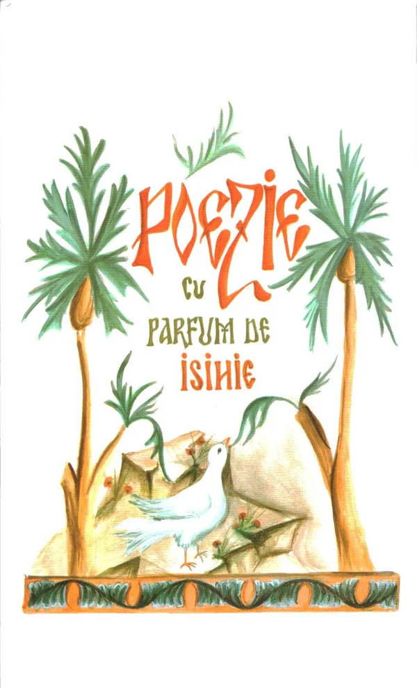 Poezie cu parfum de isihie