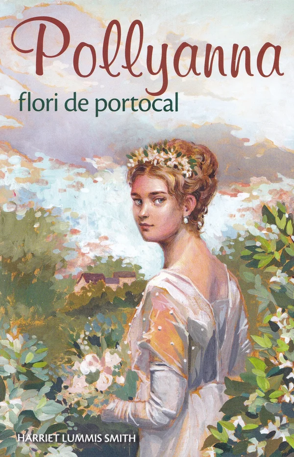 Pollyanna, flori de portocal