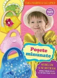 Posete Minunate - Modelam si ne distram