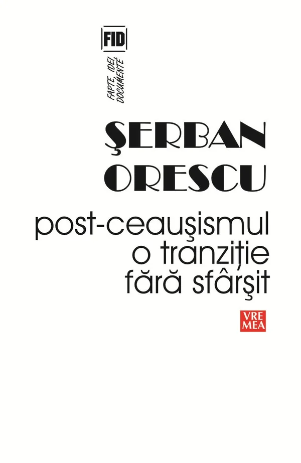 Post-Ceausismul, o tranzitie fara sfarsit