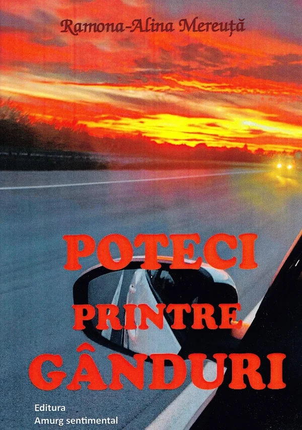 Poteci printre ganduri - Ramona-Alina Mereuta