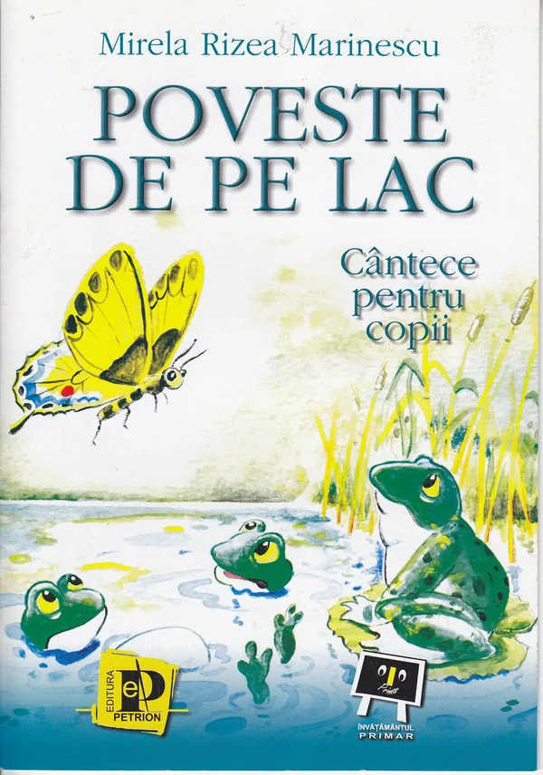 Poveste de pe lac. Cantece pentru copii