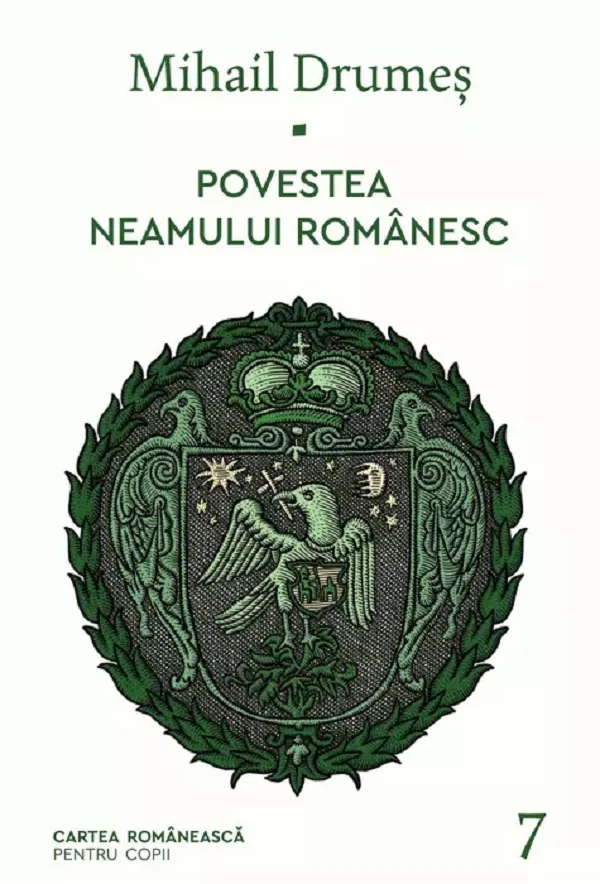 Povestea neamului romanesc Vol.7