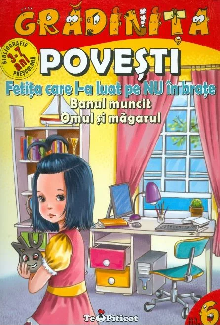 Povesti: Fetita care l-a luat pe nu in brate. Banul muncit. Omul si magarul