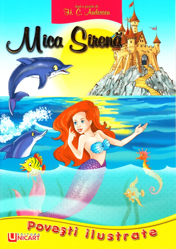 Povesti ilustrate - Mica sirena - H. C. Andersen
