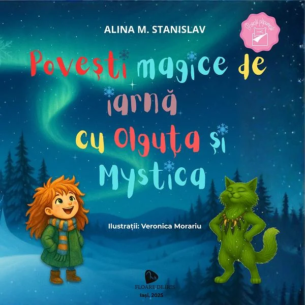 Povesti magice de iarna cu Olguta si Mystica