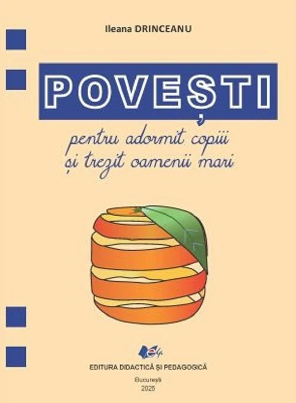 Povesti pentru adormit copiii si trezit oamenii mari