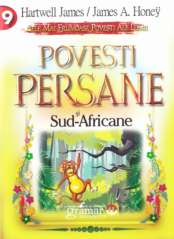 Povesti Persane si Sud-Africane - Hartwell James, James A. Honey