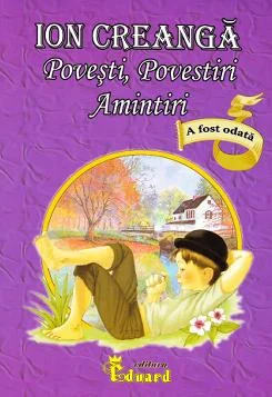 Povesti, povestiri, amintiri (necartonat)