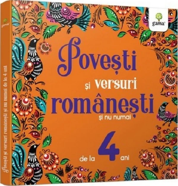 Povesti si versuri romanesti si nu numai pentru 4 ani