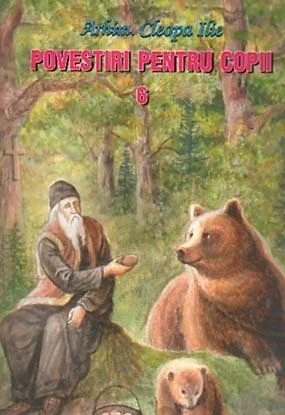 Povestiri pentru copii 6 - Cleopa Ilie