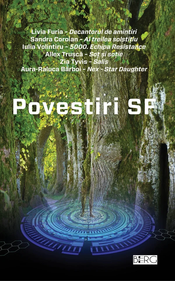 Povestiri SF - Livia Furia, Sandra Coroian, Iulia Volintiru