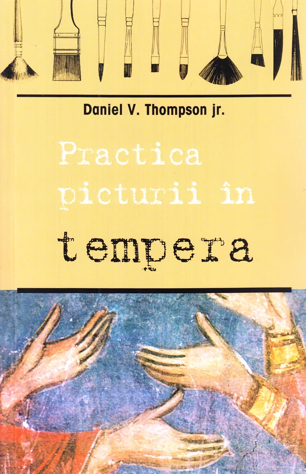 Practica picturii in tempera