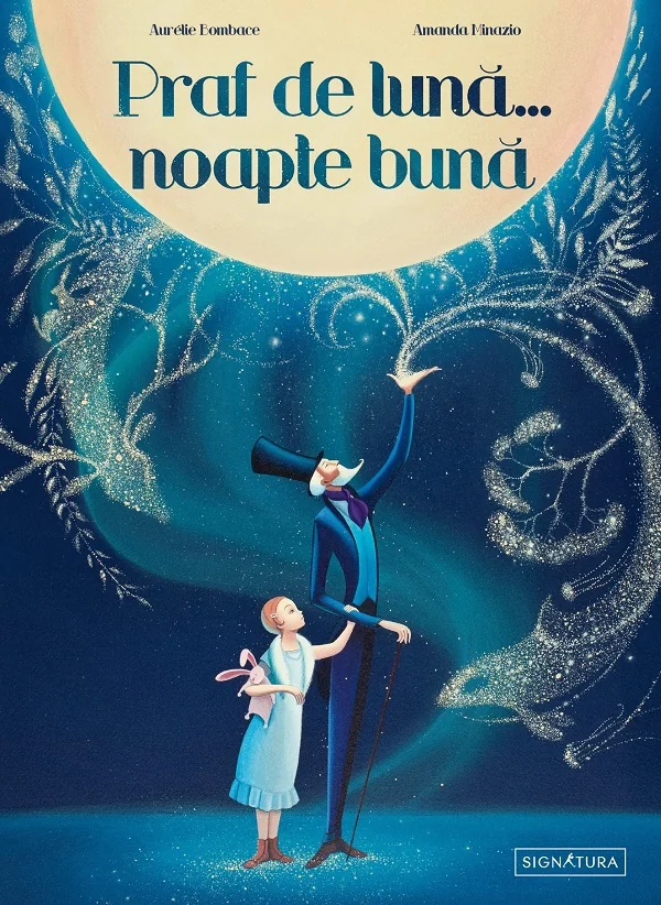 Praf de luna...noapte buna - Aurelie Bombace, Amanda Minazio