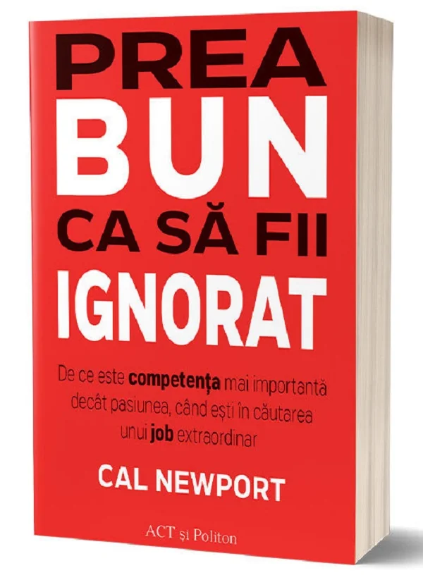 Prea bun ca sa fii ignorat