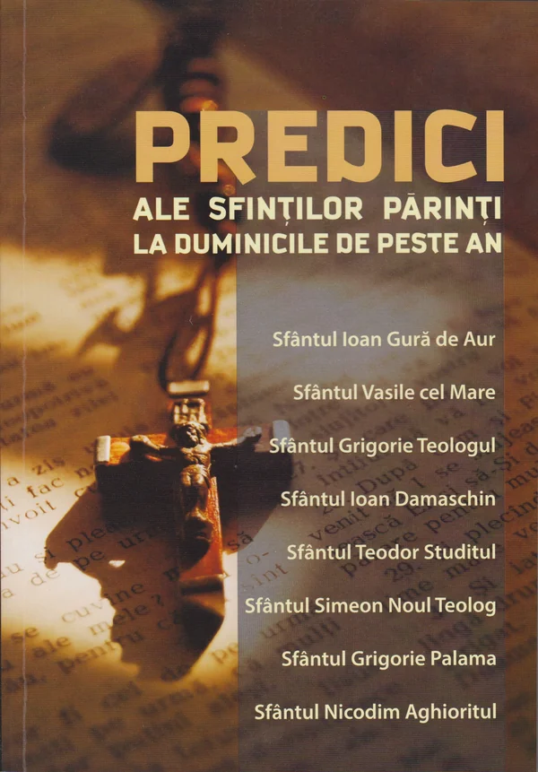 Predici ale Sfintilor Parinti la Duminicile de peste an