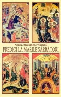 Predici la marile sarbatori