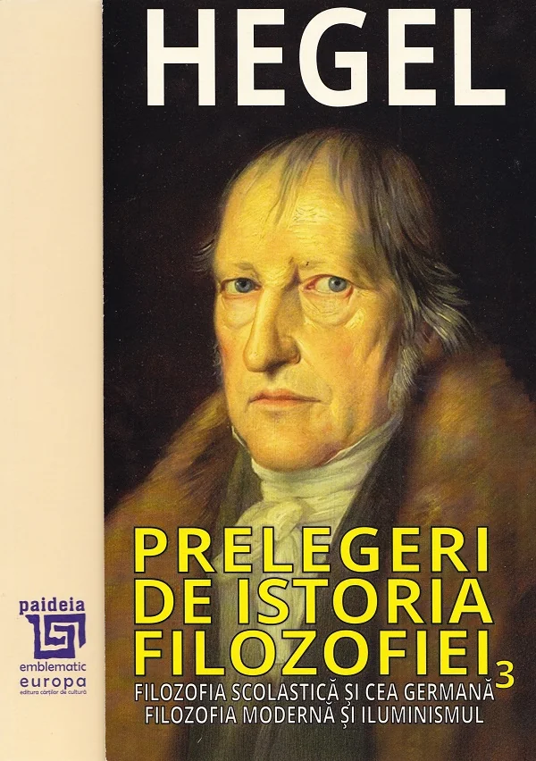Prelegeri de istoria filozofiei Vol.3