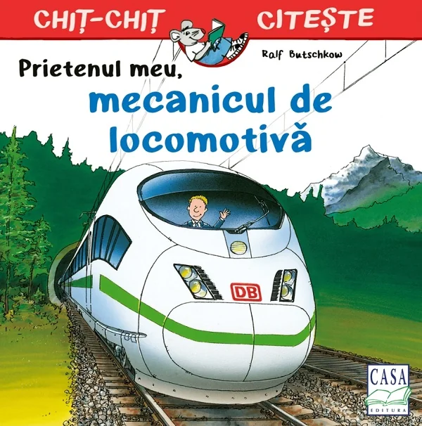 Prietenul meu, mecanicul de locomotiva