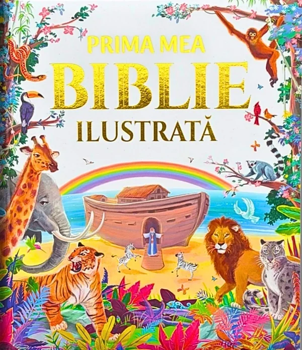 Prima mea Biblie ilustrata