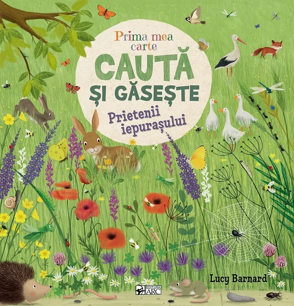 Prima mea carte cauta si gaseste. Prietenii iepurasului