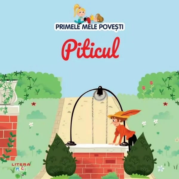 Primele mele povesti. Piticul