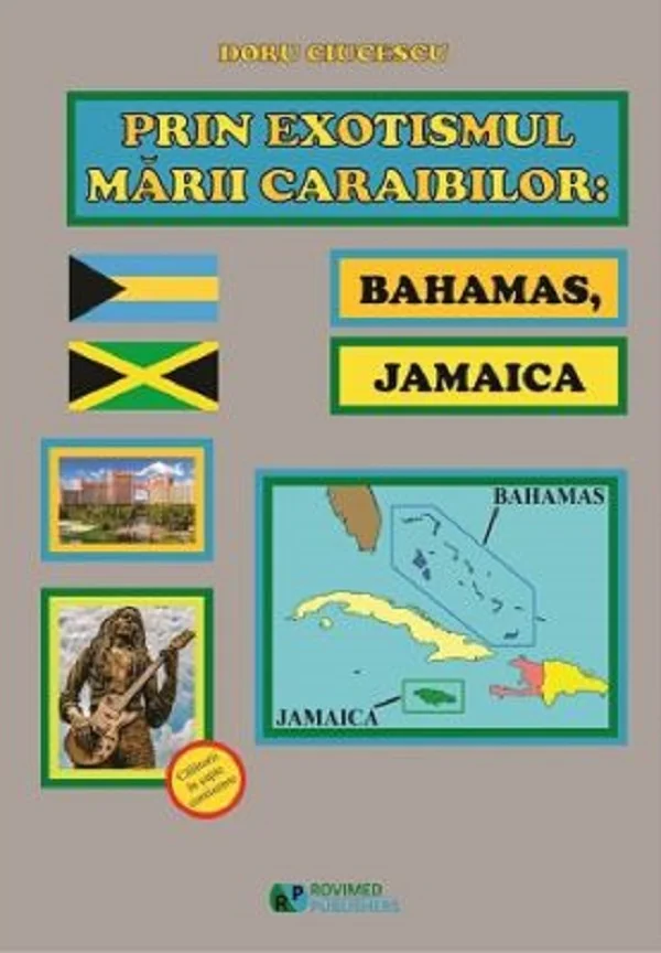 Prin exotismul Marii Caraibilor. Bahamas, Jamaica