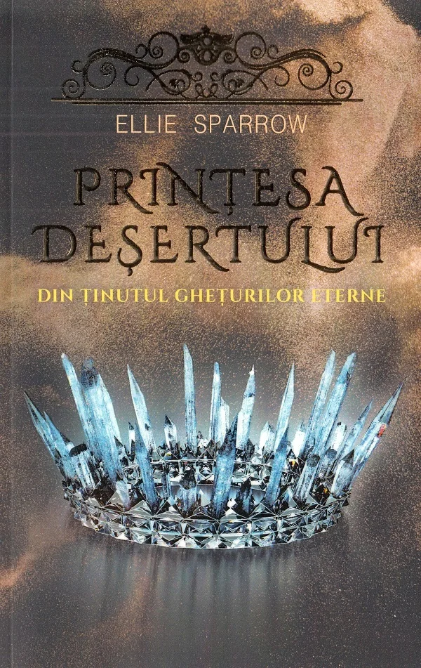 Printesa desertului din tinutul gheturilor eterne