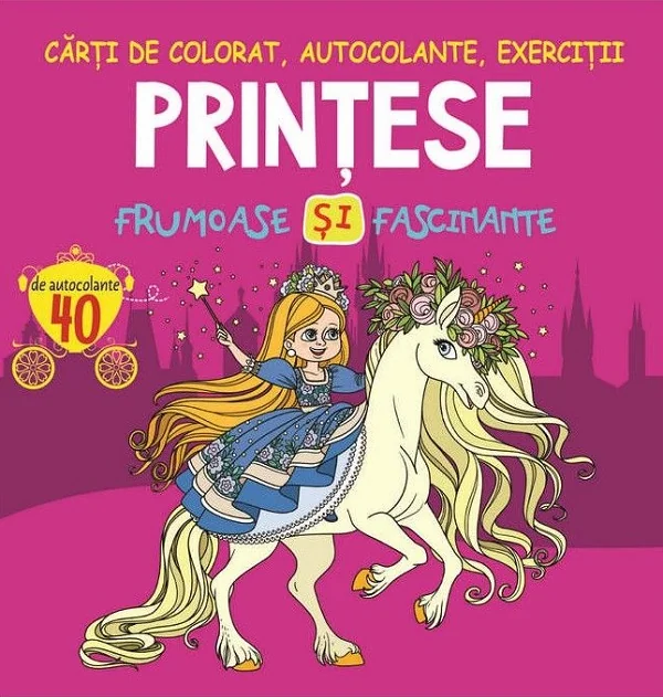 Printese frumoase si fascinante. Carti de colorat, autocolante, exercitii