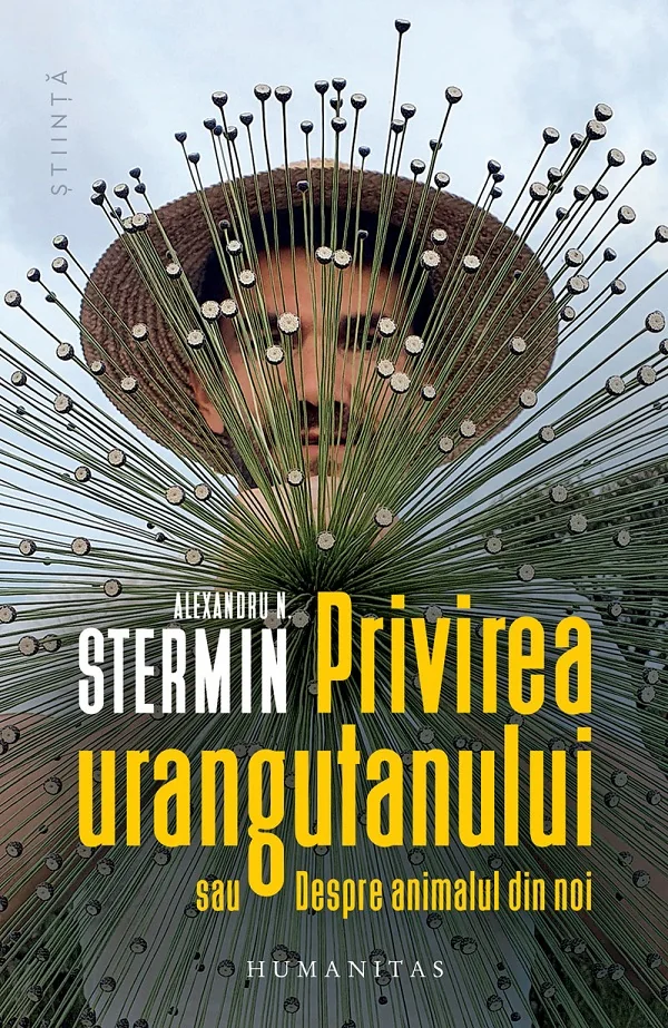 Privirea urangutanului sau Despre animalul din noi