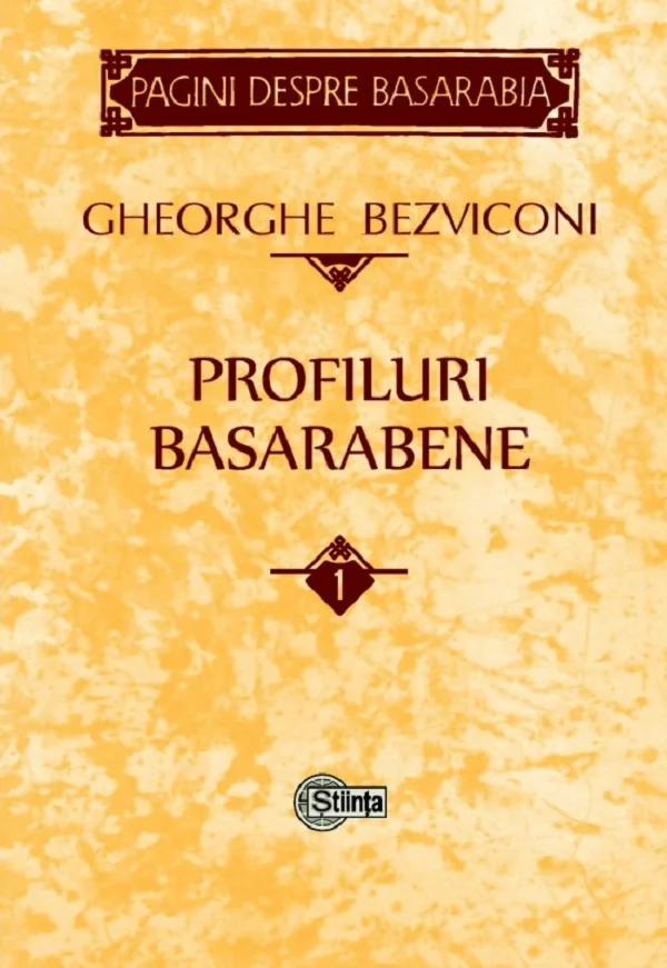 Profiluri basarabene Vol.1