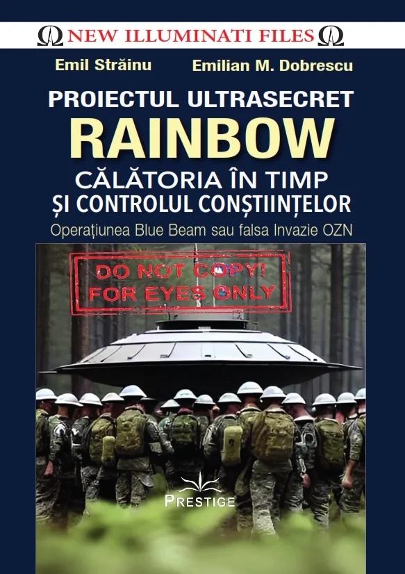 Proiectul ultrasecret Rainbow. Calatoria in timp si controlul constiintelor