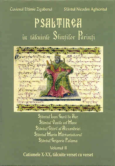 Psaltirea in Talcuirile Sfintilor Parinti Vol. II