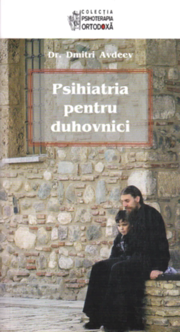 Psihiatria pentru duhovnici